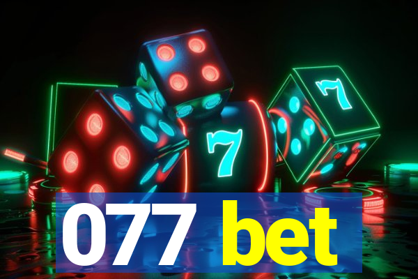 077 bet